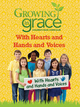 With Hearts and Hands and Voices from Growing in Grace DVD-ROM CD cover